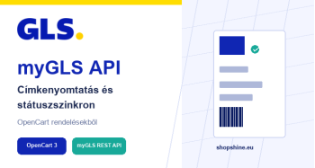 myGLS API – címkenyomtatás és státuszszinkron OpenCart 3-hoz